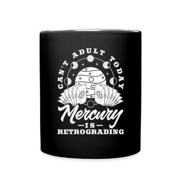 Retrograde planets Mercury Retrograde - Full Colour Mug - black - Front