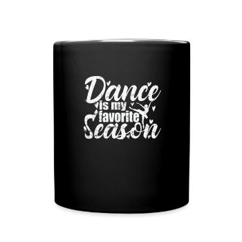 Dance is my favorite Season Ballet - Tasse einfarbig - Schwarz - Vorne