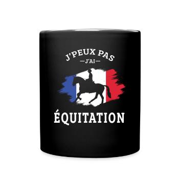 Je Peux pas j'ai équitation cheval chevaux humour - Mug uni - noir - Devant