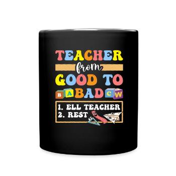 English Teacher English Learner ELL Teacher - Full Colour Mug - black - Front