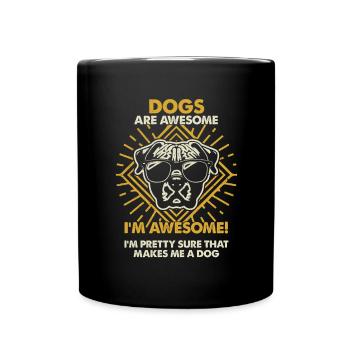 Dogs Are Great - Mom Dad - Full Colour Mug - black - Front
