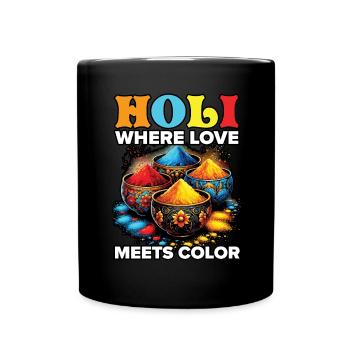 Happy Holi Greetings Hinduism Indian Festival - Full Colour Mug - black - Front