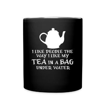 Cup Teapot Misanthrope Tea Tea Bag - Full Colour Mug - black - Front