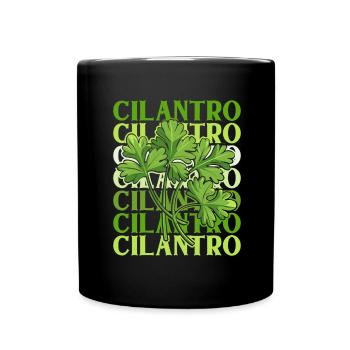 Coriander Day Coriander Hater Coriander - Full Colour Mug - black - Front