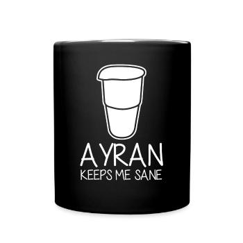 Ayran keeps me sane - Tasse einfarbig - Schwarz - Vorne