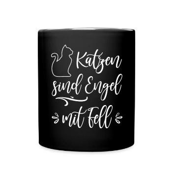 Katze Katzen Sind Engel Mit Fell Katzenliebhaber - Tasse einfarbig - Schwarz - Vorne