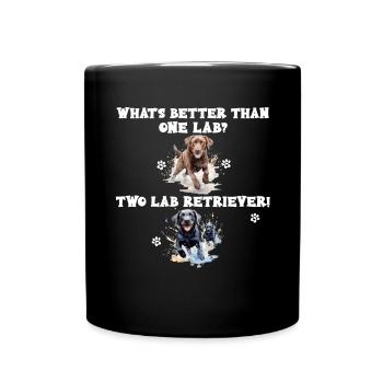Qu’y a-t-il de mieux qu’un laboratoire ? Deux Lab Retriever - Mug uni - noir - Devant
