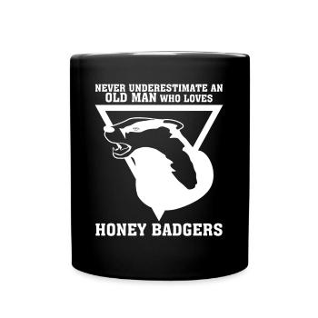 Honey Badgers Joke Honey Badger - Tasse einfarbig - Schwarz - Vorne