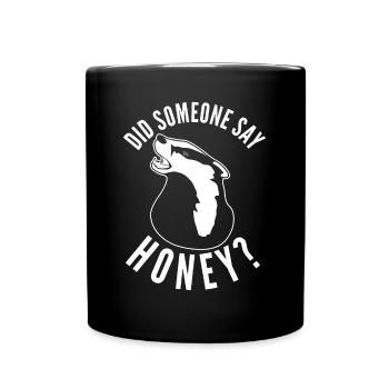 Honey Badgers Honeybadger Honey Badger - Tasse einfarbig - Schwarz - Vorne