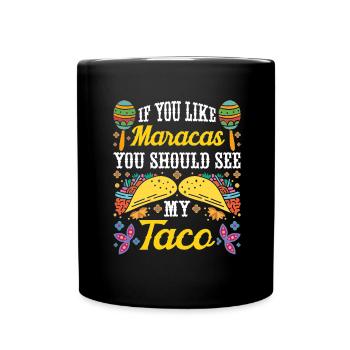 Mexican Fiesta Cinco De Mayo - Full Colour Mug - black - Front