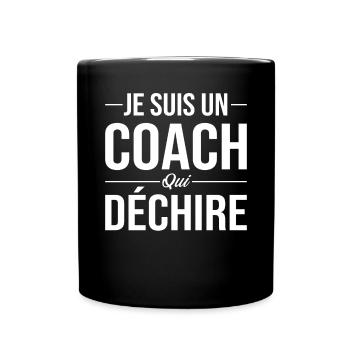 Je suis un coach qui déchire entraineur coach - Mug uni - noir - Devant
