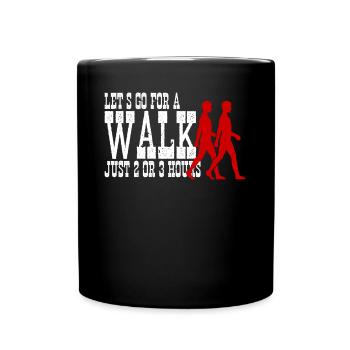 Walk Walking Hike Hiking - Full Colour Mug - black - Front