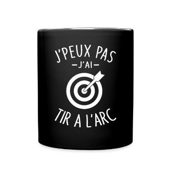 Je Peux Pas J'ai Tir à l'arc archer l'archerie fan - Mug uni - noir - Devant