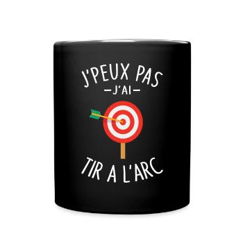 Je Peux Pas J'ai Tir à l'arc archer l'archerie fan - Mug uni - noir - Devant
