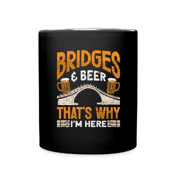 Bridge Construction and Bridge Engineer - Full Colour Mug - black - Front