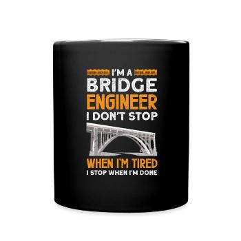 Bridge Construction and Bridge Engineer - Full Colour Mug - black - Front
