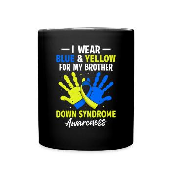 Down Syndrome Brother T21 Chromosome Blue and - Full Colour Mug - black - Front