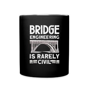 Bridge Construction and Bridge Engineer - Full Colour Mug - black - Front
