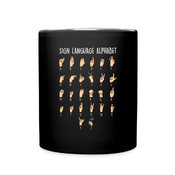 Sign Language Alphabet Funny Deaf and Hard of - Full Colour Mug - black - Front