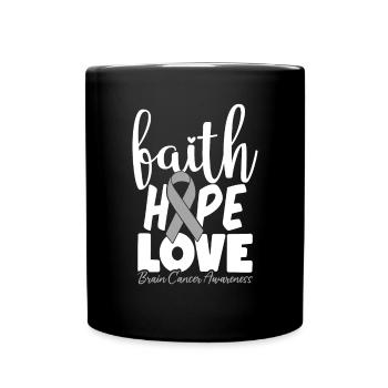 Faith Hope Love Neurosurgery Brain Cancer Gray - Full Colour Mug - black - Front