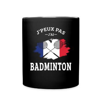 Je Peux Pas J'ai Badminton Bad Joueur de Badminton - Mug uni - noir - Devant