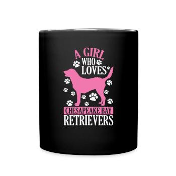 A Girl who loves Chesapeake Bay Retrievers - Full Colour Mug - black - Front
