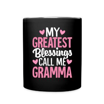 Mes plus grandes bénédictions Appelez-moi grand-mère drôle - Mug uni - noir - Devant