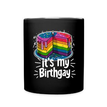 Es Ist Mein Birthgay Birth-gay Lgbt Gay - Tasse einfarbig - Schwarz - Vorne