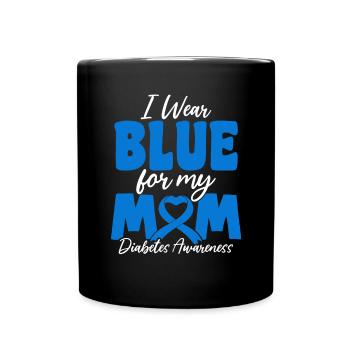 Je porte du bleu pour ma mère DT1 Diabète de type 1 - Mug uni - noir - Devant
