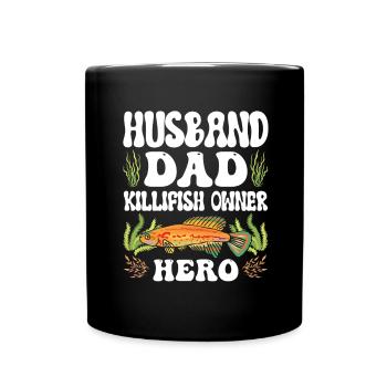 Killifish Owner Aquarium Enthusiasts - Full Colour Mug - black - Front
