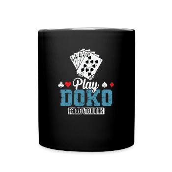 Jouer au jeu de cartes Doko forcé de travailler - Mug uni - noir - Devant