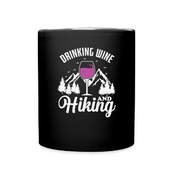 Drinking Wine and Hiking Wandern - Full Colour Mug - black - Front