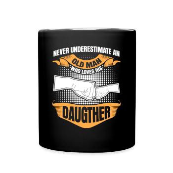 Dad Father Daughter Daughters - Tasse einfarbig - Schwarz - Vorne