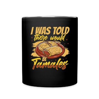 Mexikanisches Essen Tamale - Tasse einfarbig - Schwarz - Vorne