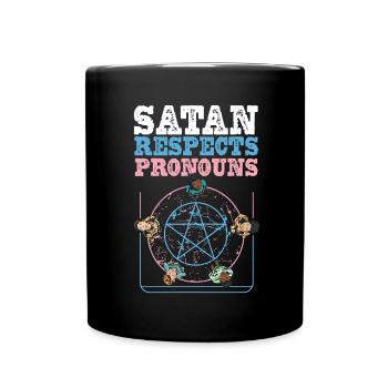 Satan Respektiert Pronomen Satanisches Pentagramm - Tasse einfarbig - Schwarz - Vorne