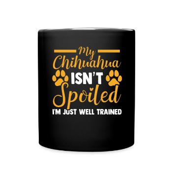 Amoureux des chiens Mon Chihuahua n’est pas gâté - Mug uni - noir - Devant