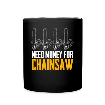 Fire Wood Chainsaw Chain Saw Lumberjack - Full Colour Mug - black - Front