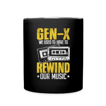 Lustige Generation X Music Rewind Xennials Gen X - Tasse einfarbig - Schwarz - Vorne