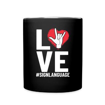 Liebesgebärdensprache gehörlos ASL Schwerhörig ASL - Tasse einfarbig - Schwarz - Vorne