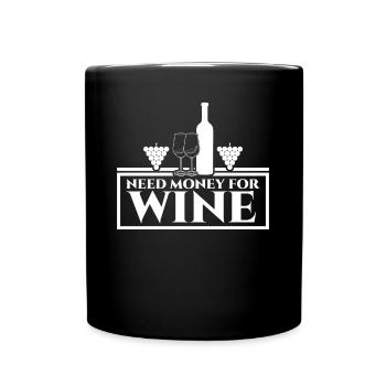 Wine Drinker Wine Glass Vino - Full Colour Mug - black - Front