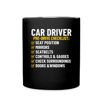Liste de contrôle du conducteur de voiture avant la conduite Conducteur drôle - Mug uni - noir - Devant