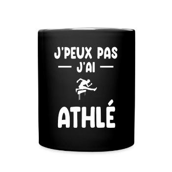 je peux pas j'ai athlétisme courir cadeau athlète - Mug uni - noir - Devant