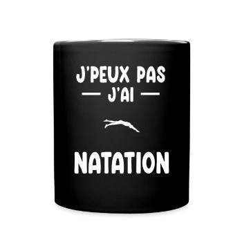 je peux pas j'ai natation cadeau nageur - Mug uni - noir - Devant