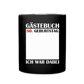 80th Birthday Women's 80th Anniversary Men's Gift - Full Colour Mug - black - Front