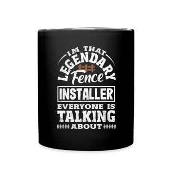 Funny Fence Builder Fence Installer - Full Colour Mug - black - Front
