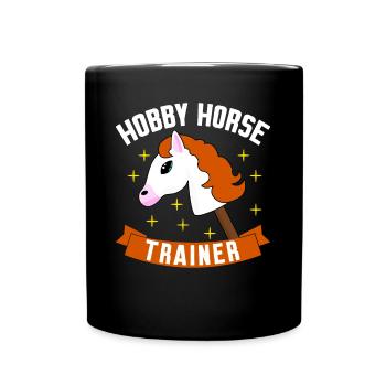 Hobby Horse Hobbyhorse Riding - Full Colour Mug - black - Front