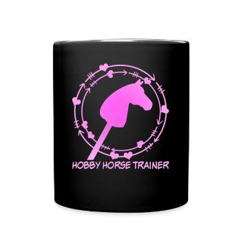 Hobby Horse Hobbyhorse Hobby Horsing - Full Colour Mug - black - Front