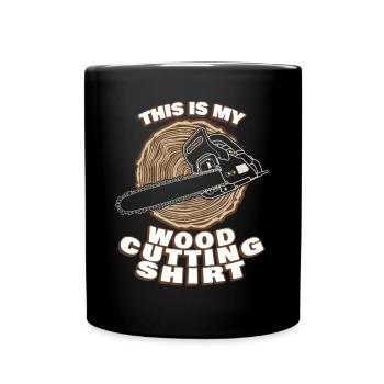 Fire Wood Chain Saw Chainsaws Chainsaw - Full Colour Mug - black - Front