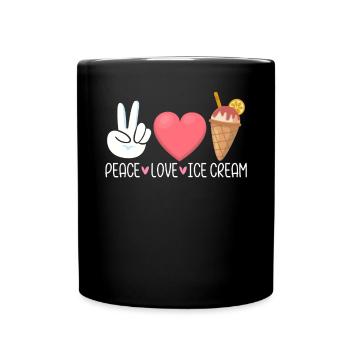 Peace Love Eiscreme Gefrorenes Dessert Sommersnacks - Tasse einfarbig - Schwarz - Vorne