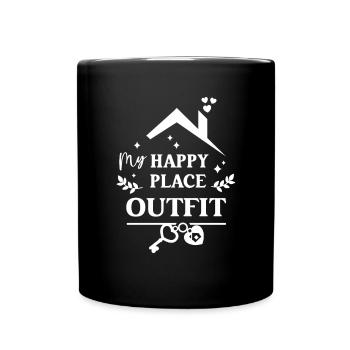 Happy Place Outfit Zuhause Einzug Umzug Wohnung - Tasse einfarbig - Schwarz - Vorne